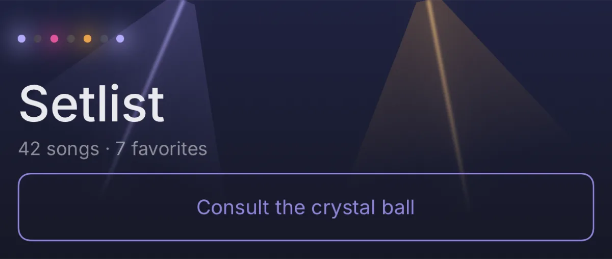 The setlist header under marquee bulbs and stage beams: 42 songs, 7 favorites, and a button reading 'Consult the crystal ball'.